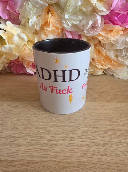 ADHD  Mug * Please Read*
