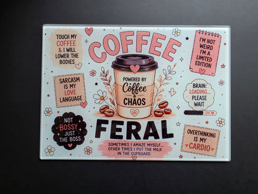 Coffee Feral Glass Chopping Board – A4