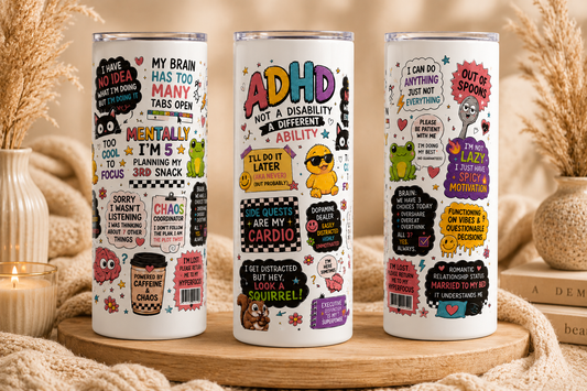 ADHD Tumbler – 20oz Skinny Tumbler