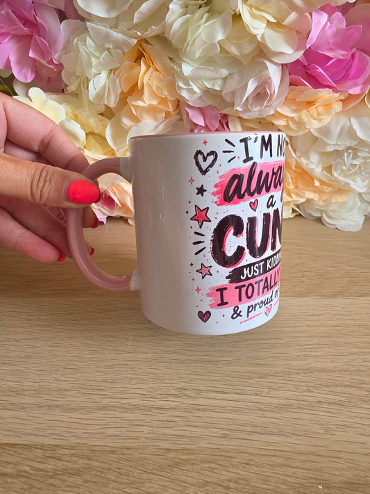C**t Mug * Please Read*