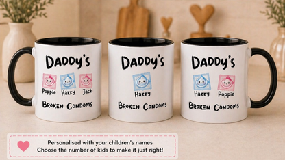 Daddy’s Broken Condoms Personalised Mug 🤣☕